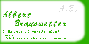 albert brauswetter business card